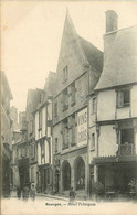 Bourges * Rue Façade De L'hôtel PELVOYSIN - Bourges