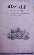 MISSALE ROMANUM Ex Decreto Sacrosancti Consilii Tridentinum Restitutum S. PII QUINTI   1853, / Mechliniae Mechelen - Libros Antiguos Y De Colección