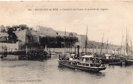 Belle-Ile-en-Mer La Citadelle De Palais Arrivée Du Vapeur Bateaux - Belle Ile En Mer