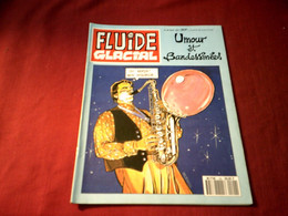 FLUIDE GLACIAL  OR SERIE   N° 190 AVRIL 1992 - Fluide Glacial