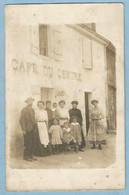 TH0193 Carte Photo SAINT-ETIENNE-Les-REMIREMONT (Vosges) Photo De Groupe Devant CAFE DU CENTRE - PERRIN +++ - Saint Etienne De Remiremont