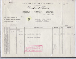 Une Facture   Ets  : Richard Frères   Filature Tissage Teinturerie    Cholet  ( Maine Et Loire ) 1937 - Droguerie & Parfumerie