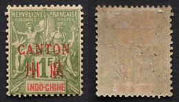 Canton 1901  Yvert 15 Neuf* 1 F - Unused Stamps