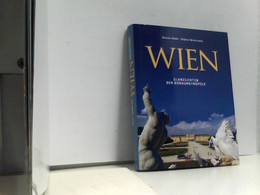 Wien. Glanzlichter Der Donaumetropole. - Sonstige & Ohne Zuordnung
