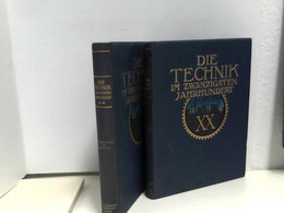 Konvolut Von 2 Bänden (von 5)  Die Technik Im Zwanzigsten Jahrhundert: Bnd 2 Und 3 - Technique