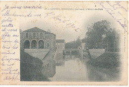 CASTERA VERDUZAN - N° 4 - LE CANAL L'HOTEL DE VILLE - Castera