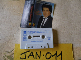 FREDERIC FRANCOIS (Frédéric François) K7 AUDIO VOIR PHOTO...ET REGARDEZ LES AUTRES (PLUSIEURS) (JAN 011) - Cassettes Audio