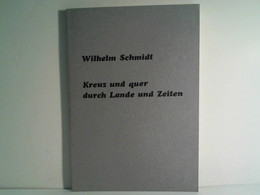 Paperbackausgabe: Kreuz Und Quer Durch Lande Und Zeiten - Hesse