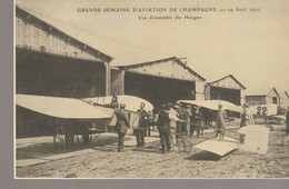 Delcampe - C. P. - GRANDE SEMAINE D'AVIATION DE CHAMPAGNE + VUE D'ENSEMBLE DES HANGARS - REPRODUCTION - CECODI - 38 - C'ETAIT LA FR - Fliegertreffen
