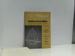 Frankfurter Werkstoffplan - Technique