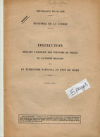 VP18.981 - 1913 - Ministère De La Guerre - Instruction / Pouvoirs De Police De L'Autorité Militaire ..en Etat De Siège - Documenti