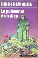 La Puissance D'un Dieu Par Mack Reynolds - Le Masque SF N°97 - Le Masque SF