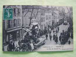 TROYES. AUBE. LES FETES. CARNAVAL 1ER. 1911. LE CHAR DE CARNAVAL 1ER. 100_4123TAS - Troyes