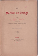 LE MENHIR DE DOINGT         C  BOULANGER   + AUTOGRAPHE - 1801-1900
