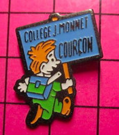 813B Pin's Pins / Beau Et Rare / THEME : ADMINISTRATIONS / COLLEGE JEAN MONNET COURCON Charente-Maritime - Administrations