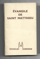 évangile De Saint Mathieu- Edition De Maredsous - Religion