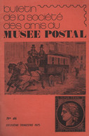 Relais - N°46 - Voir Sommaire - Amis Du Musee Postal - Altri & Non Classificati