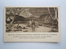 EXPOSITION VINCENNES (1931) La Halte Du Missionnaire Le Soir Sur Le Banc De Sable GABON Carte Publicitaire ANNALES - Other