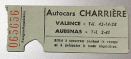 Ticket D' Autocars CHARRIERE De Valence à Aubenas, En 1971 - Europe