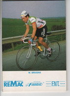 W.BRUGNA                 REMAC FANINI  1987 - Ciclismo