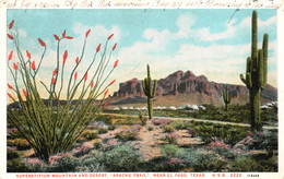 Superstition Mountain And Desert, "Apache Trail", Near El Paso, Texas - El Paso