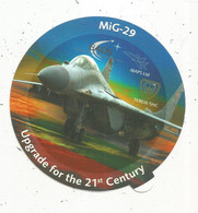 Autocollant, Dia. 110 Mm,  Militaria , Aviation , Avion, MIG-29, Upgrade For The 21 St Century - Stickers