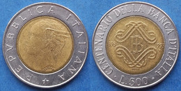 ITALY - 500 Lire 1993 R KM# 160 "Bank Of Italy" Bi-metallic - Edelweiss Coins - Autres & Non Classés