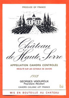étiquette De Vin Cahors Chateau De Haute Serre 1982 Georges Vigouroux à Cieurac- 75 Cl - Cahors