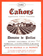 étiquette De Vin Cahors Domaine De Paillas 1981 Mathieu Lescombes Et Fils à Puy L'éveque - 75 Cl - Cahors