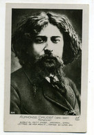 ( ALPHONSE DAUDET )( HOMME CELEBRE ) - Ecrivains