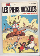 LES PIEDS NICKELES CHEZ ZIGOMAR II N°76 1973 1ére édition - Pieds Nickelés, Les