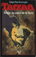 Néo, Tarzan 13 - BURROUGHS, Edgar - Tarzan Au Coeur De La Terre (TBE+) - Neo