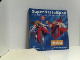 SuperBastelSpaß, Herbst - Autres & Non Classés