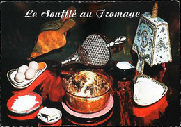 ► CPSM  Recette Le Soufflé Au Fromage Oeuf Crème Beurre - Recettes (cuisine)