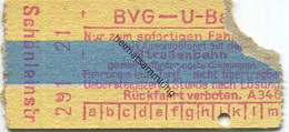 Deutschland - Berlin - BVG - U-Bahn - Fahrschein Mit Anschlussfahrt Auf Der Strassenbahn - Schönleinstrasse - Europe