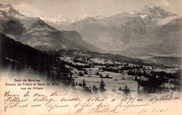 DENT DE MORCLES - Glacier Du Trient Et Dent Du Midi, Vus De Villars - Morcles