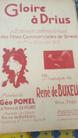 GLOIRE A DRIUS FETES COMMERCIALES DE DREUX 1933 /GEO POMMEL RENE DE BUXEUIL - Noten & Partituren