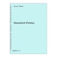 Heimatbuch Wirbelau - Hessen