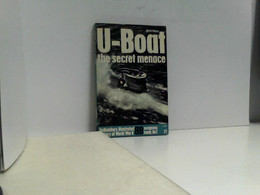 U-Boat - The Secret Menace (Weapons Book, No1). 5th Ave. NY Ballantines Illustrated History Of WWII 1972, 3rd - Polizie & Militari