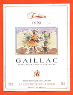 étiquette De Vin Gaillac Tradition 1992 Caves De Tecou - 75 Cl - Gaillac