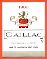 étiquette De Vin Gaillac 1985 Cave De Labastide De Levis - 75 Cl - Gaillac