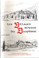Les Villages Royaux Du Dauphiné Sauzet St Marcel Les Sauzet Drôme Par Jean-Marie Bally 1996 - Rhône-Alpes