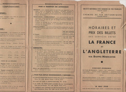 1950 - HORAIRES ET PRIX DES BILLETS DES SERVICES ENTRE LA FRANCE ET L'ANGLETERRE / S.N.C.F & CHEMINS DE FER BRITANNIQUES - Europe