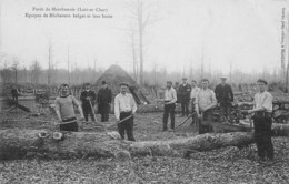 41 - LOIR ET CHER - MARCHENOIR - 10313 - Forêt - Équipe De Bûcheron Belge Et Leur Hutte  -Thème Bois - Marchenoir