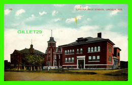 LINCOLN, NE - LINCOLN HIGH SCHOOL - TRAVEL IN 1909 - ANIMATED WITH PEOPLES - - Lincoln