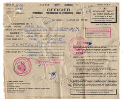 VP19.013 - MILITARIA - ORAN 1957 - Titre De Congé - Soldat J.MARRE Sous Lt 3/24 Rgt D'Artillerie Pour Aller à PARIS - Documents