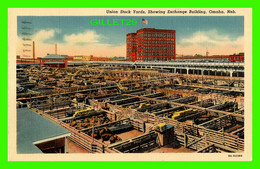 OMAHA, NE - UNION STOCK YARDS, SHOWING EXCHANGE BUILDING - TRAVEL IN 1942 -  C.T. ART-COLORTONE - - Omaha