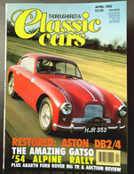 THOROUGHBRED & CLASSIC CARS Apr 1992 - ASTON DB2/4 GATSO 54' ALPINE ABARTH FORD ROVER P6 MG TR FORD GALAXIE - Transports