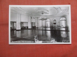 RPPC. Ballroom.   The Greenbrier. White Sulphur Springs.  West Virginia     Ref  5413 - Andere & Zonder Classificatie