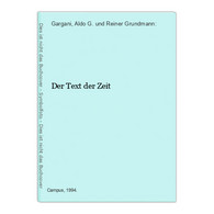 Der Text Der Zeit - Biographien & Memoiren